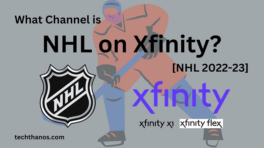What Channel is NHL on Xfinity [NHL 2022-23]