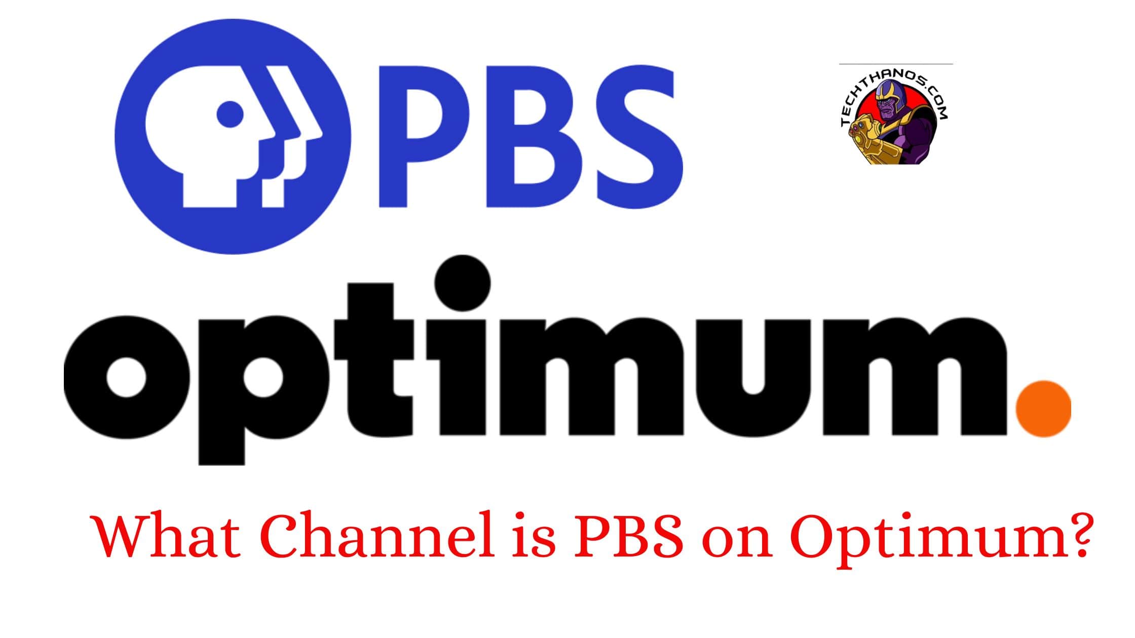 What channel is PBS on Optimum? 