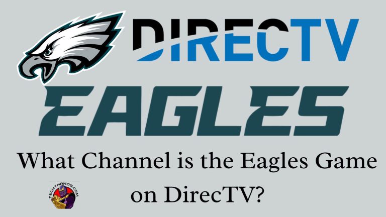 What Channel is the Eagles Game on DirecTV?