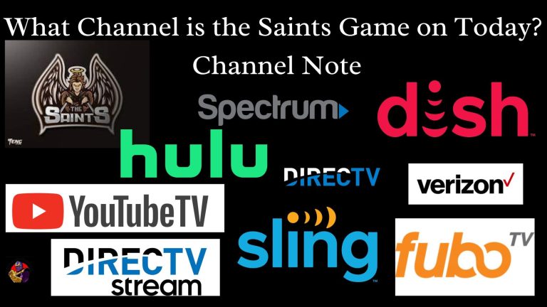 What Channel is the Saints Game on Today Channel Note
