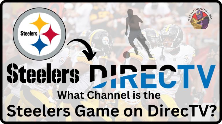 What Channel is the Steelers Game on DirecTV?