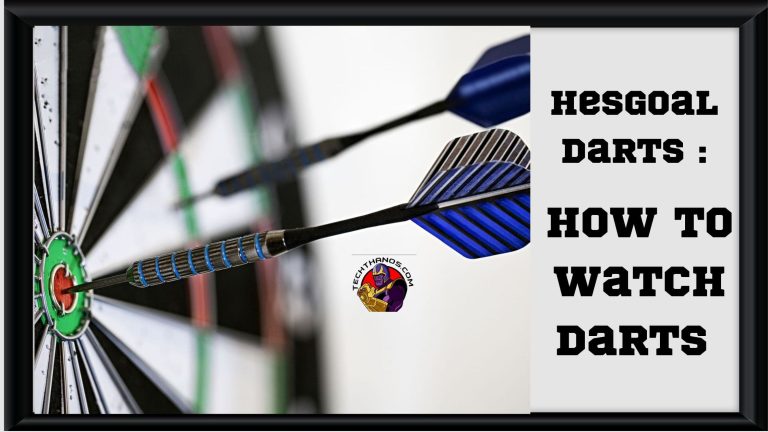 Hesgoal Darts How to Watch Darts