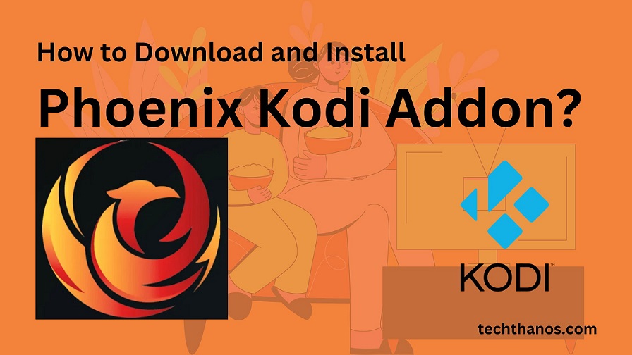 How to Download and Install Phoenix Kodi Addon?