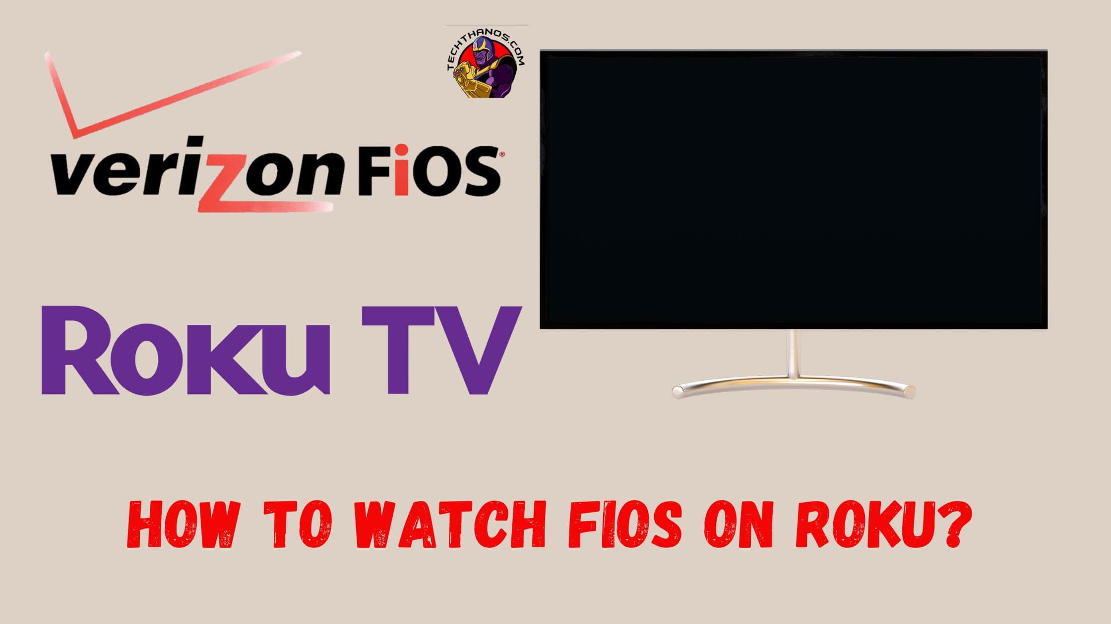 How to Watch Fios on Roku?