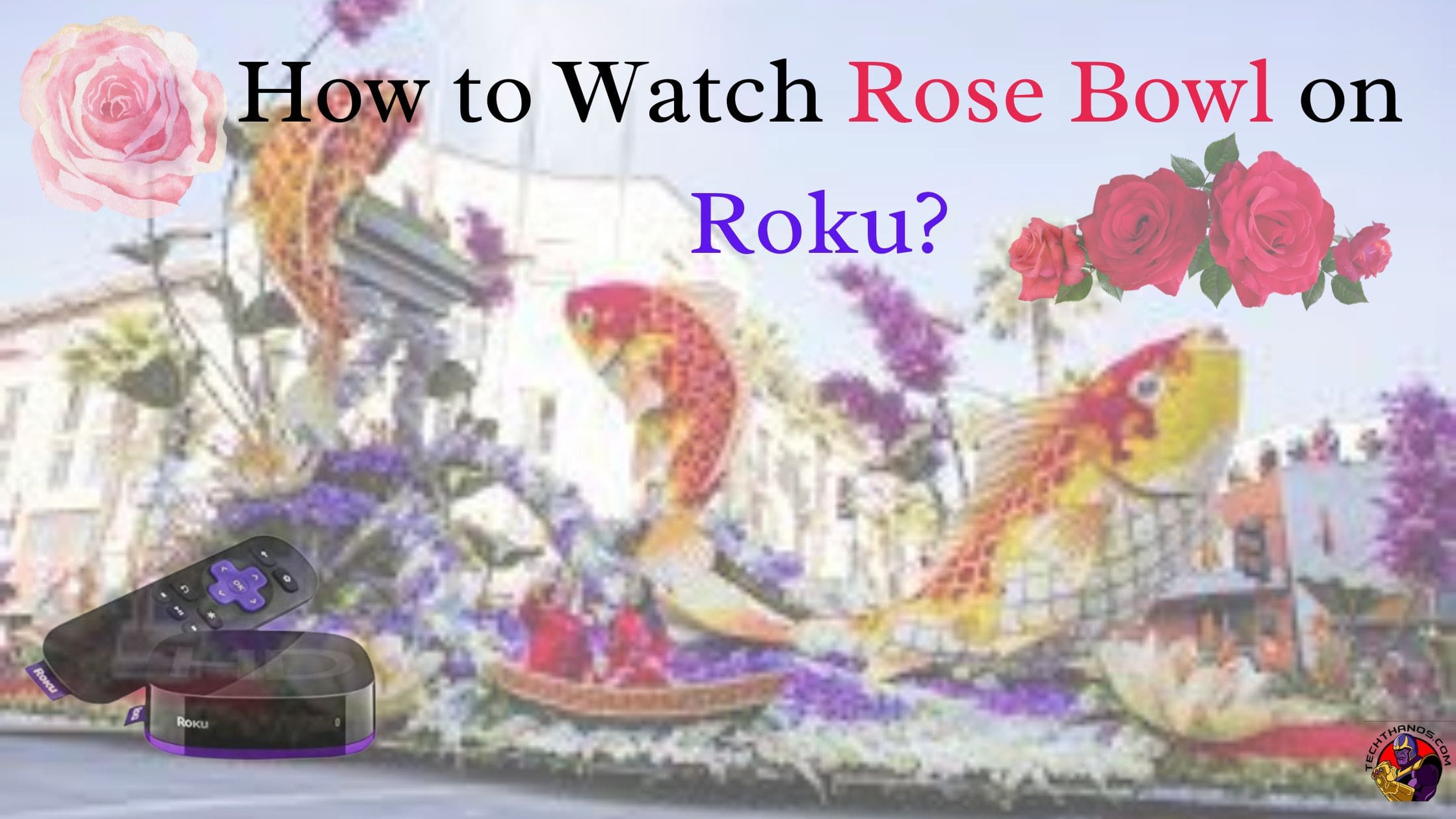 How to Watch Rose Bowl on Roku