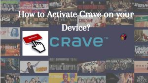 How to Activate Crave TV? |Smart TV| Android TV|