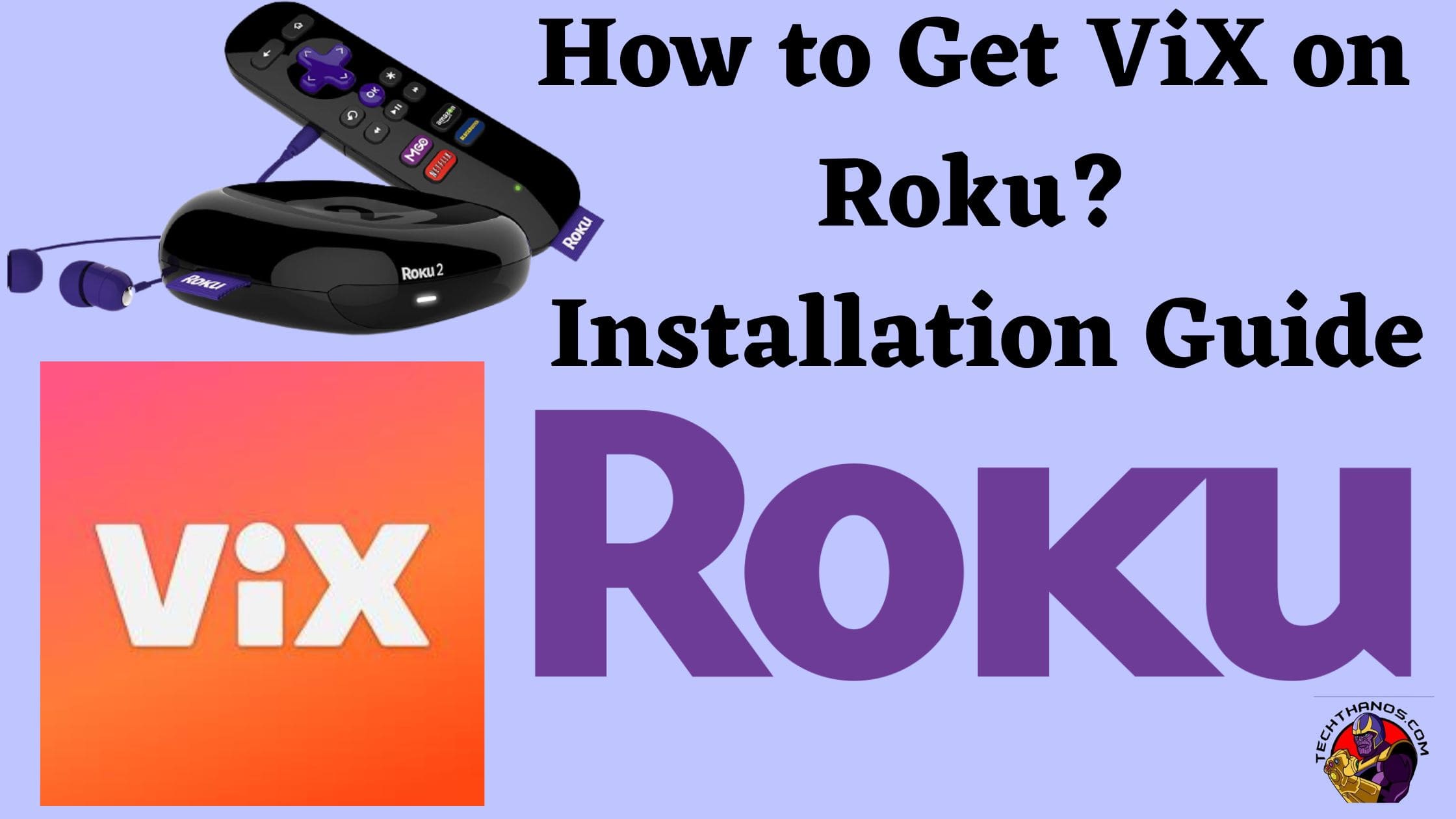 How to Get ViX on Roku