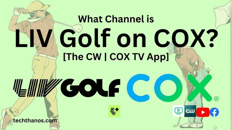 What Channel is LIV Golf on COX? [The CW | COX TV App]