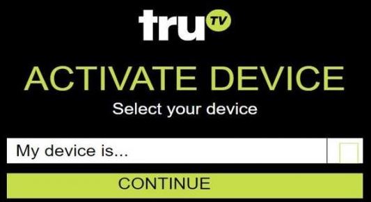 Activate TruTV