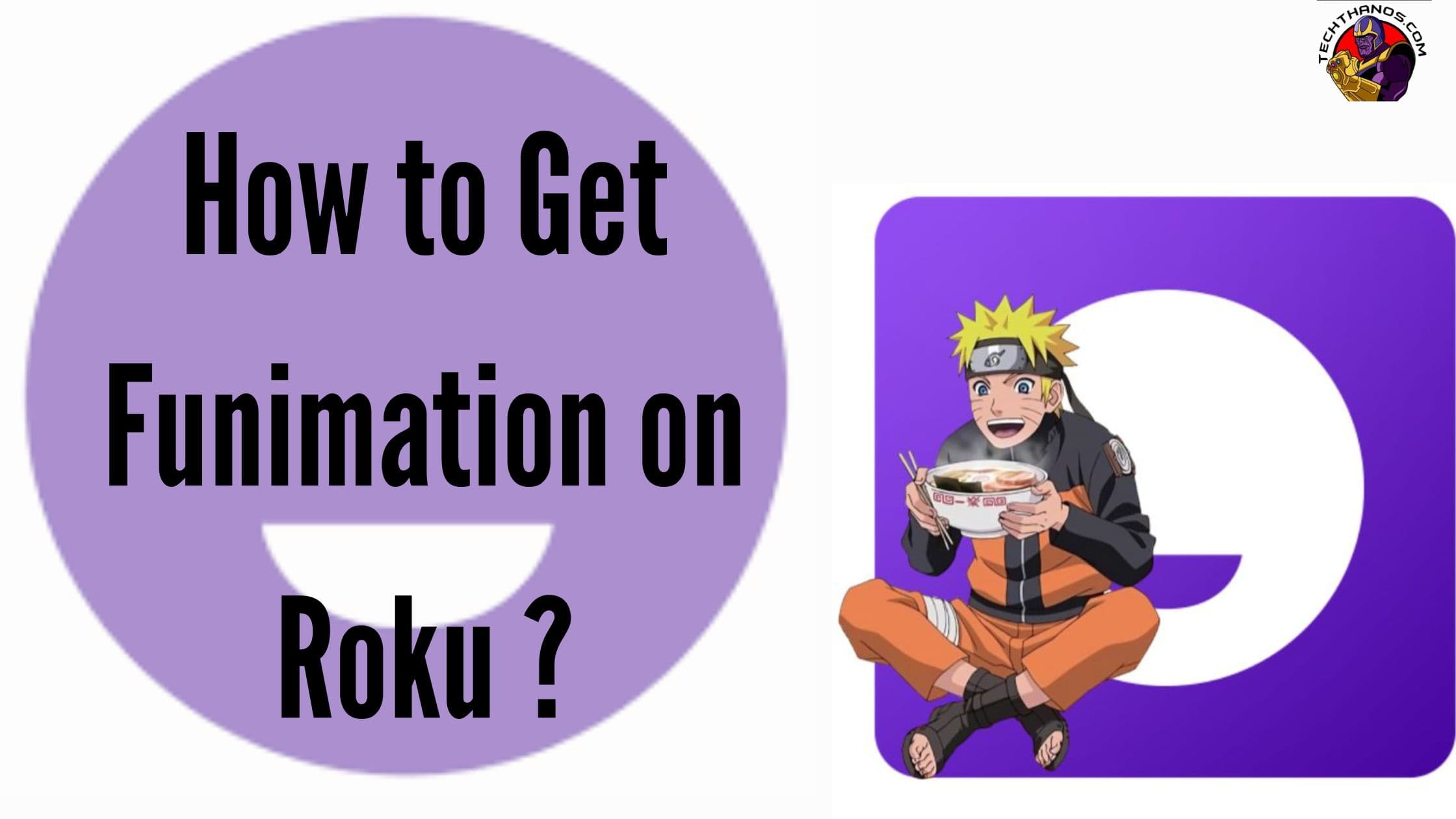 How to Get Funimation on Roku