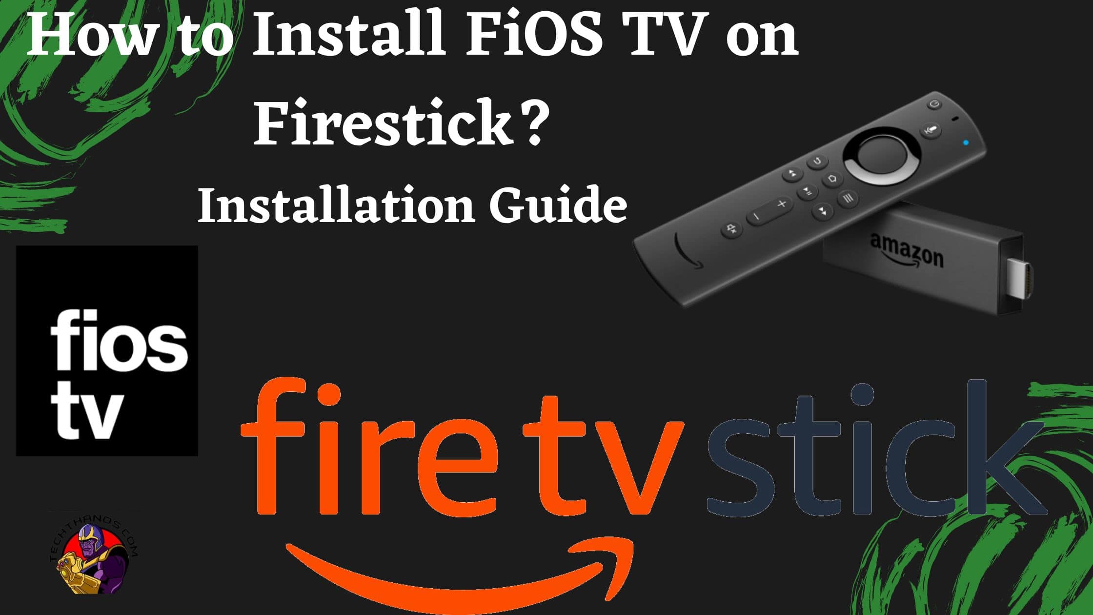 How to Install FiOS TV on Firestick