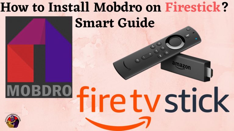 How to Install Mobdro on Firestick