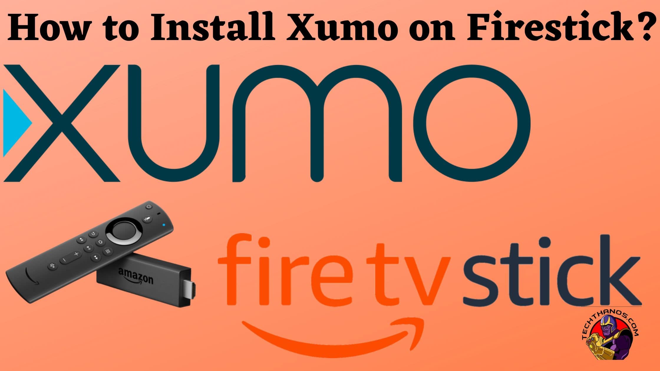 How to Install Xumo on Firestick