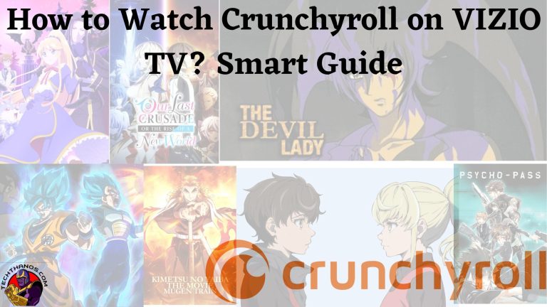 How to Watch Crunchyroll on VIZIO TV