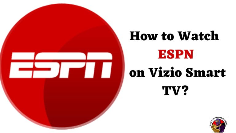 How to Watch ESPN on Vizio Smart TV