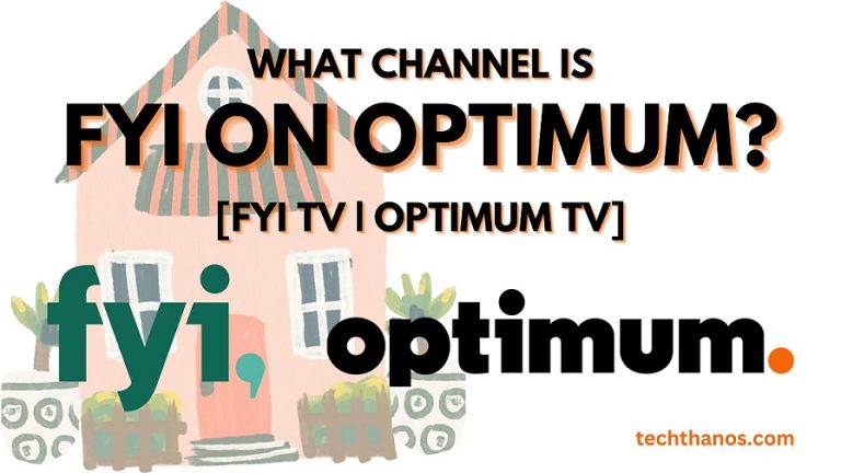 What Channel is FYI on Optimum?[FYI TV|Optimum TV]