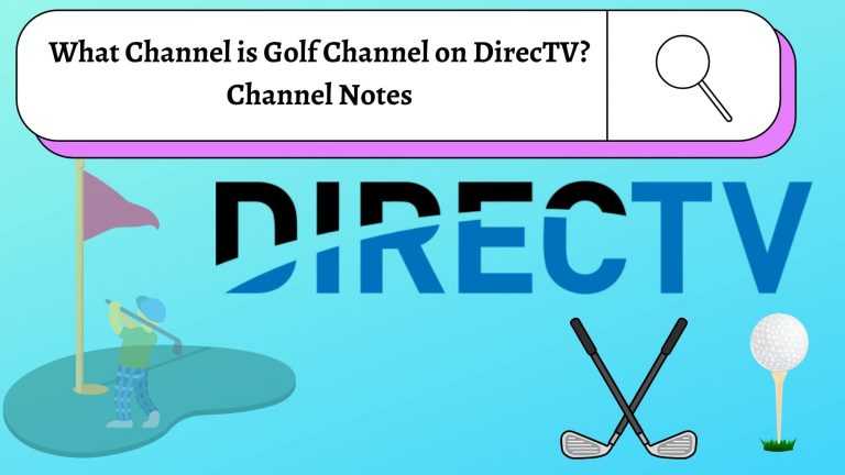 What Channel is Golf Channel on DirecTV