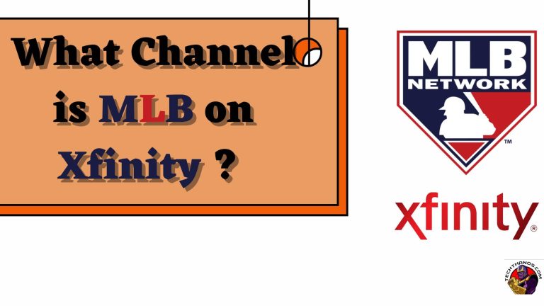 What Channel is MLB on Xfinity
