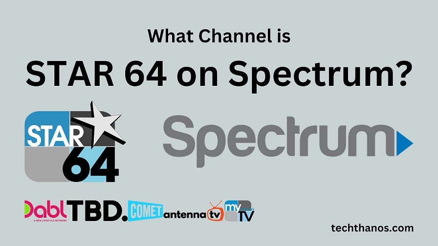 What Channel is STAR 64 on Spectrum?