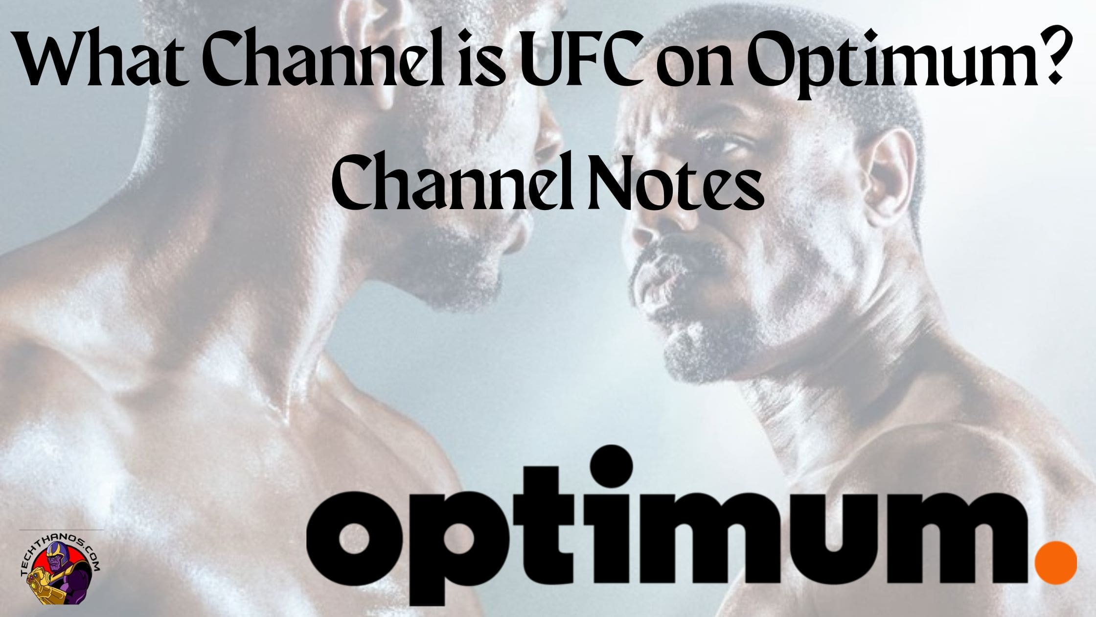 What Channel is UFC on Optimum