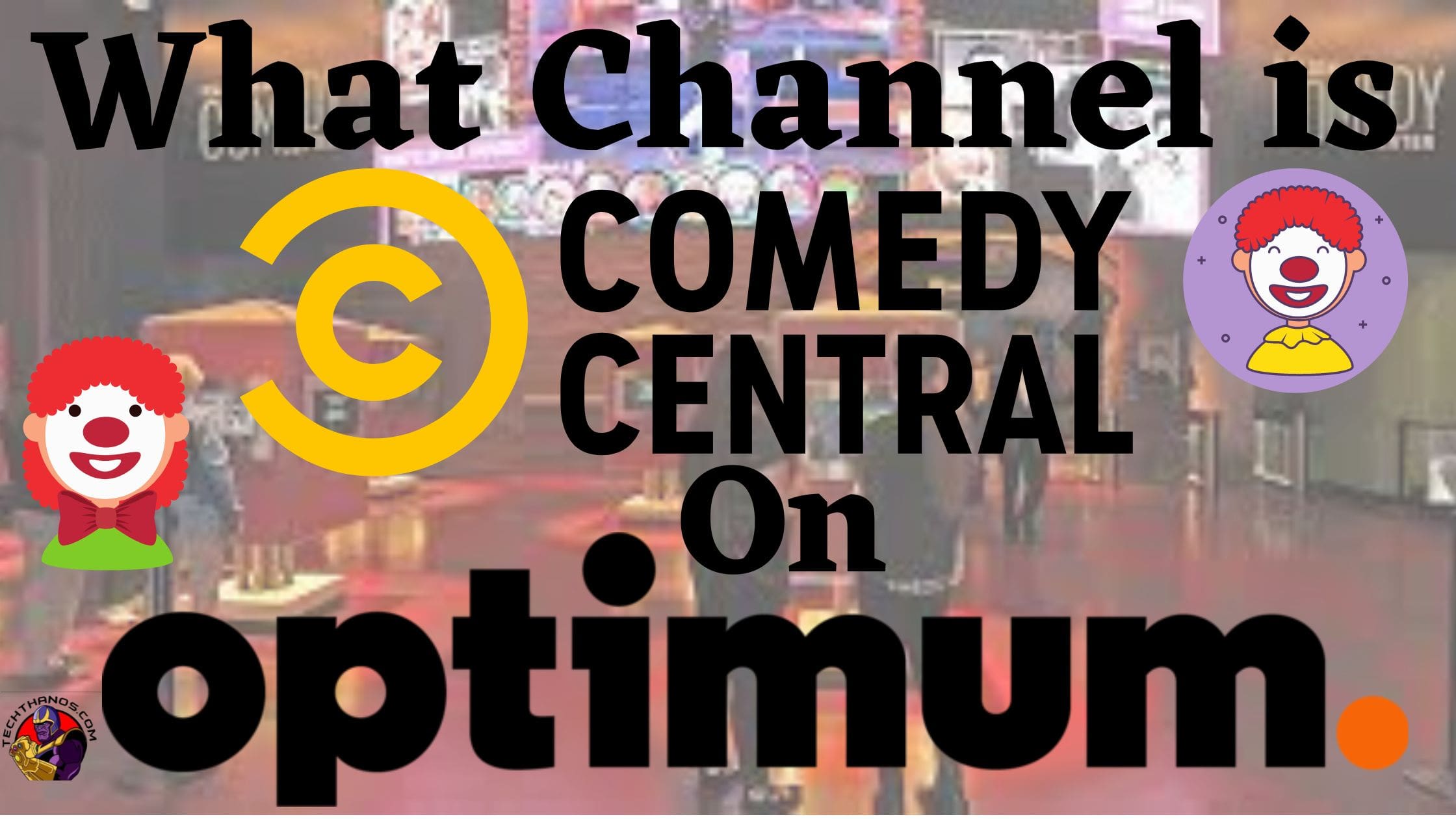 what channel is comedy central on optimum