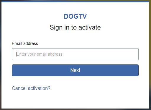 Activate DOG TV