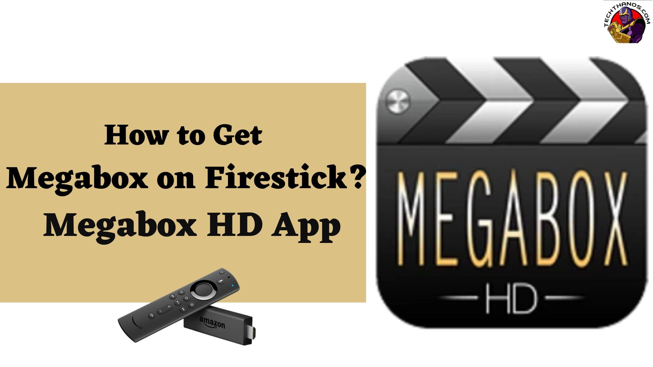 How to Get Megabox on Firestick ? Megabox HD App
