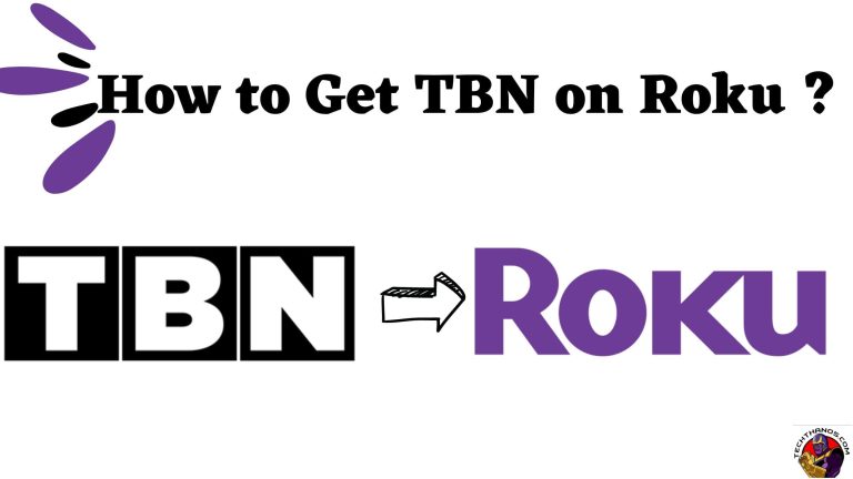 How to Get TBN on Roku