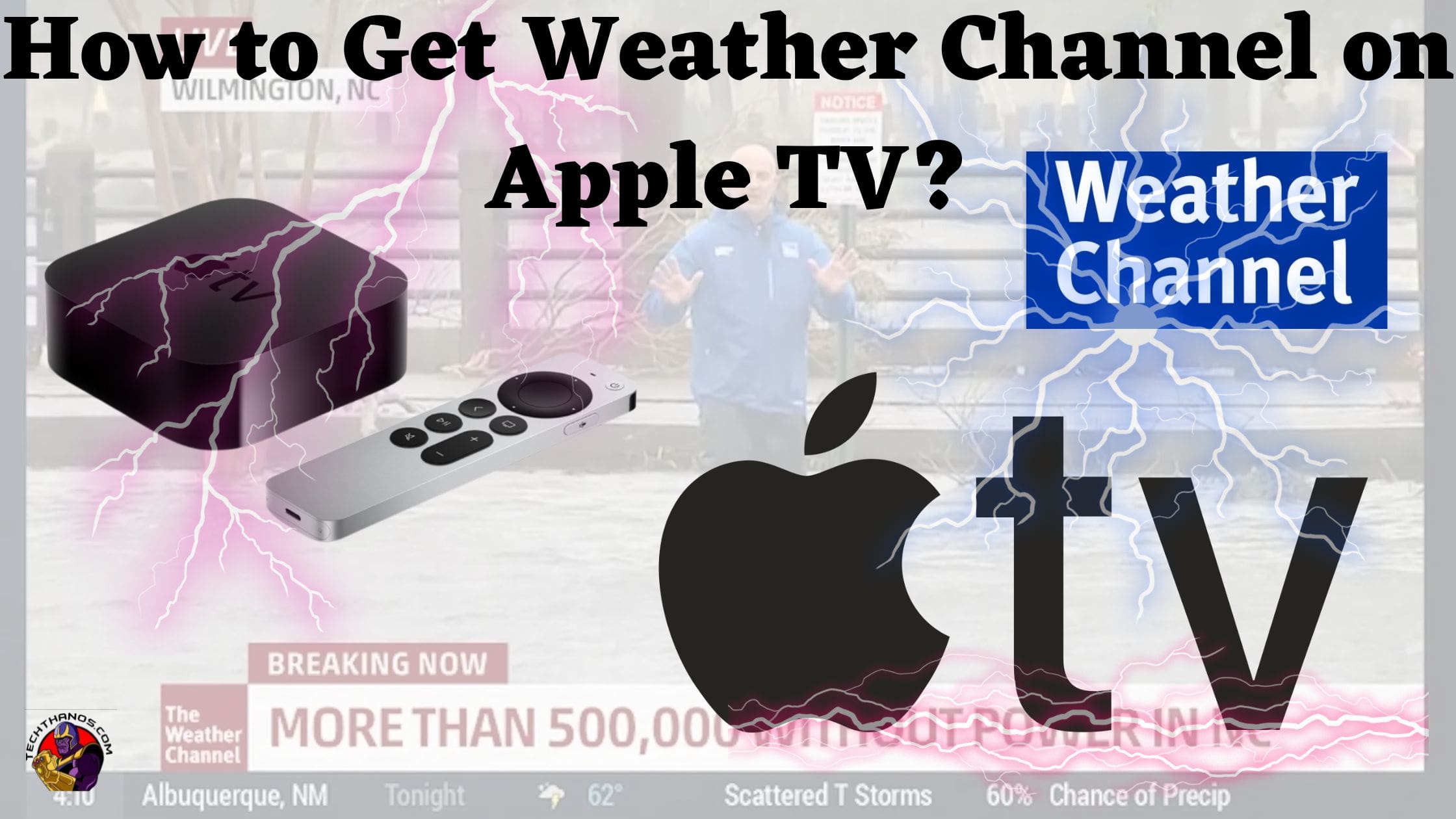 How to Get Weather Channel on Apple TV