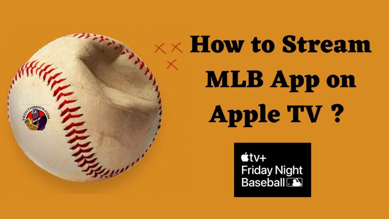 Stream MLB App on Apple TV : Friday Night Baseball