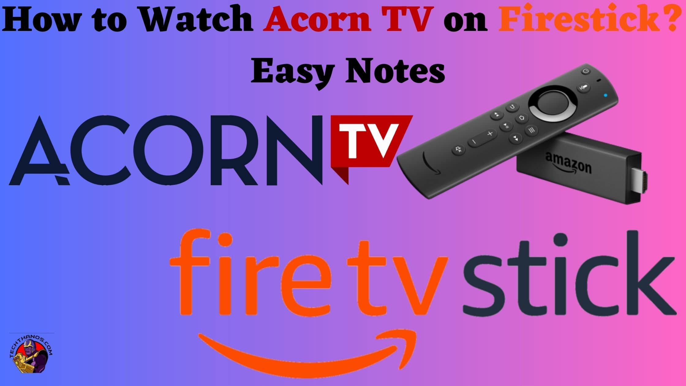 How to Watch Acorn TV on Firestick