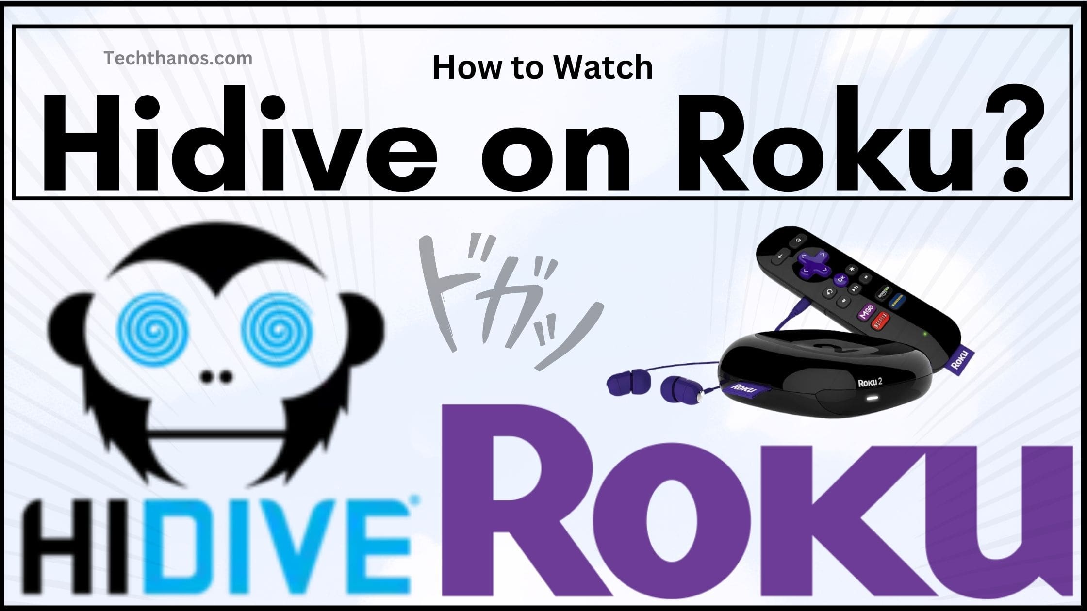 How to Watch Hidive on Roku?