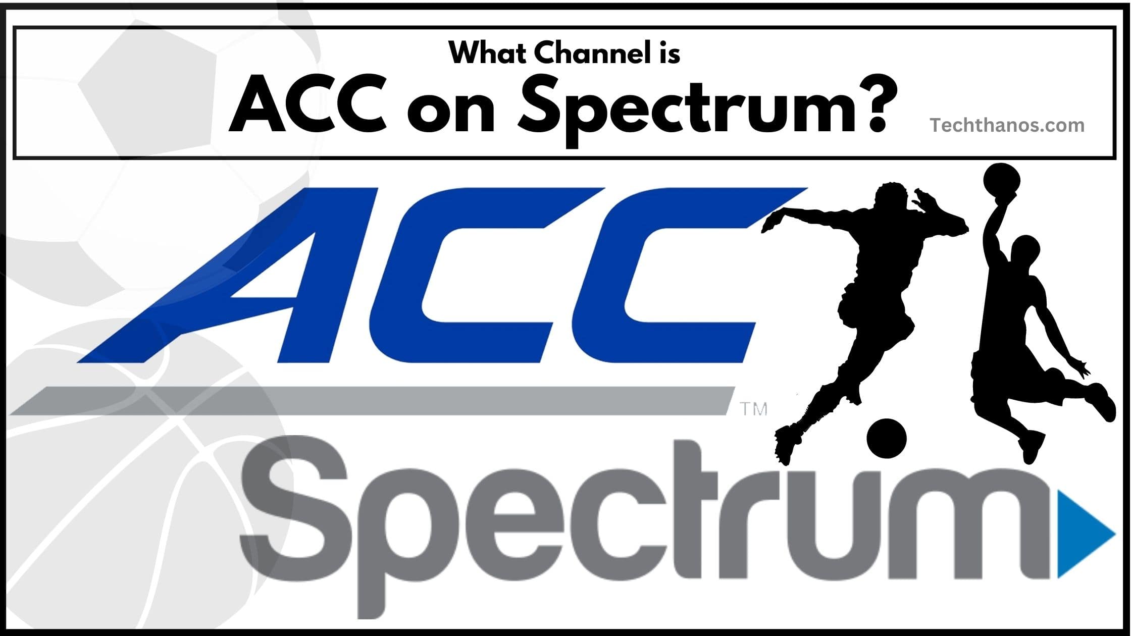 What Channel is ACC on Spectrum?
