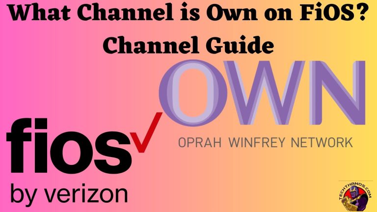 What Channel is Own on FiOS Channel Guide