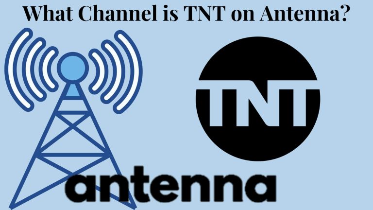 What Channel is TNT on Antenna