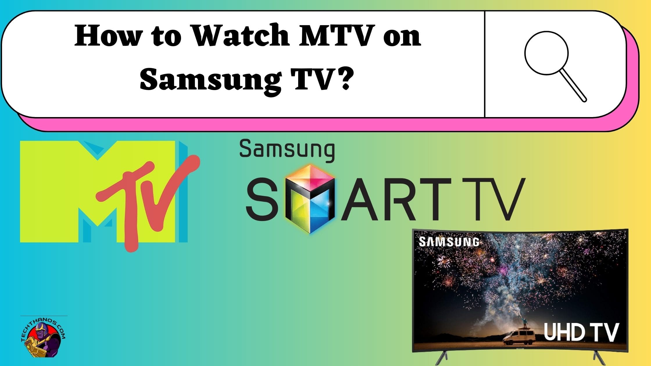 How to Watch MTV Samsung TV