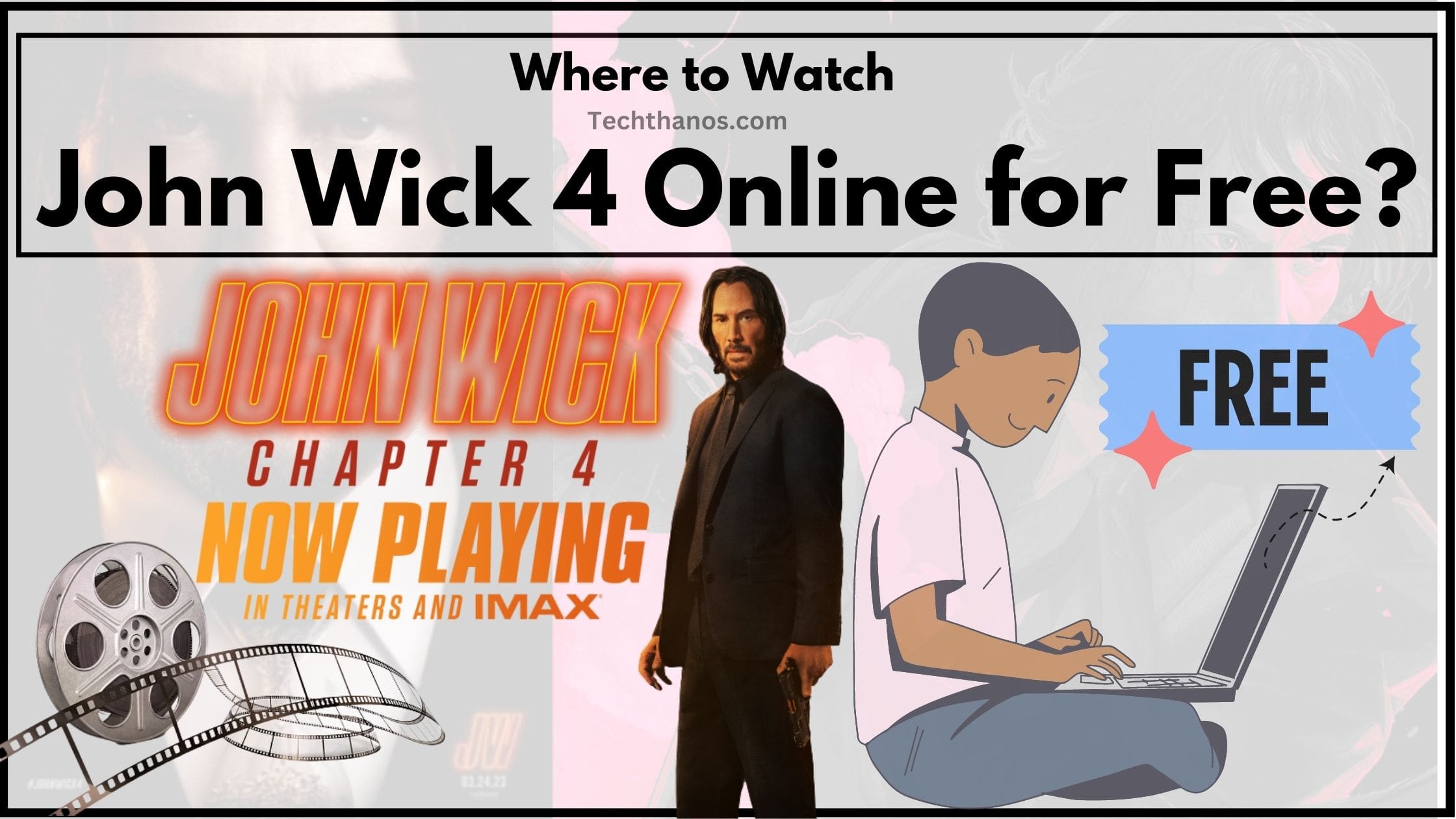 Where to Watch John Wick 4 Online for Free?