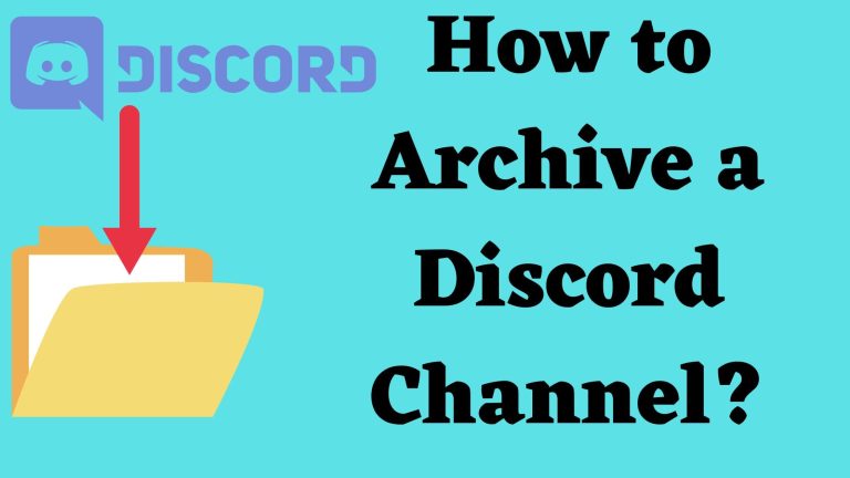 How to Archive a Discord Channel