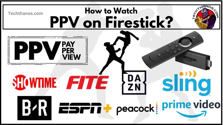 How to Watch PPV on Firestick?