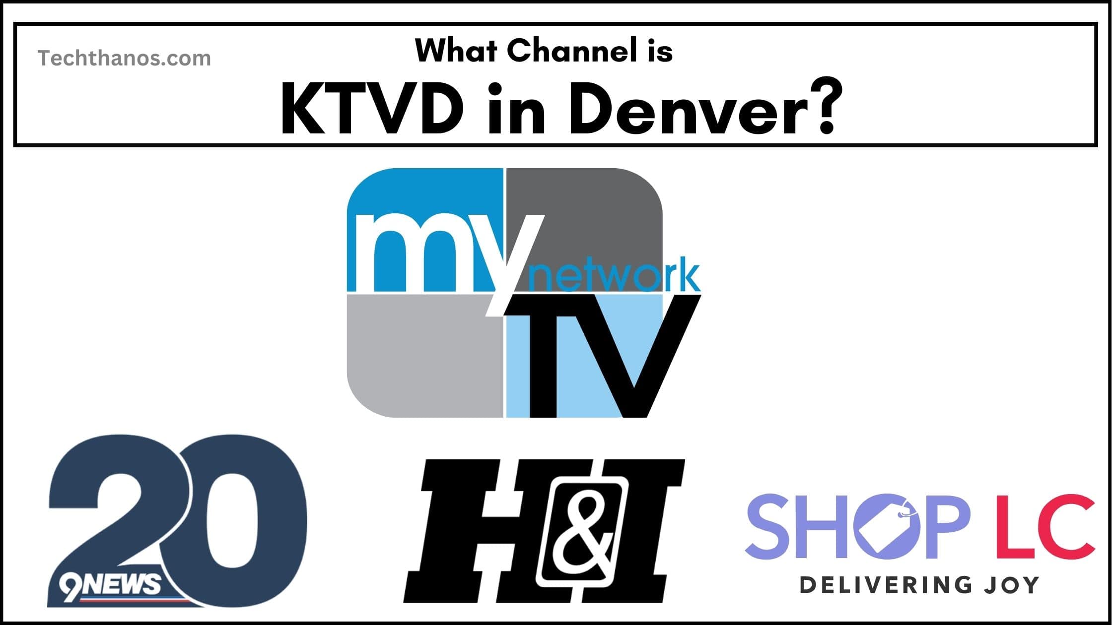 What Channel is KTVD in Denver?