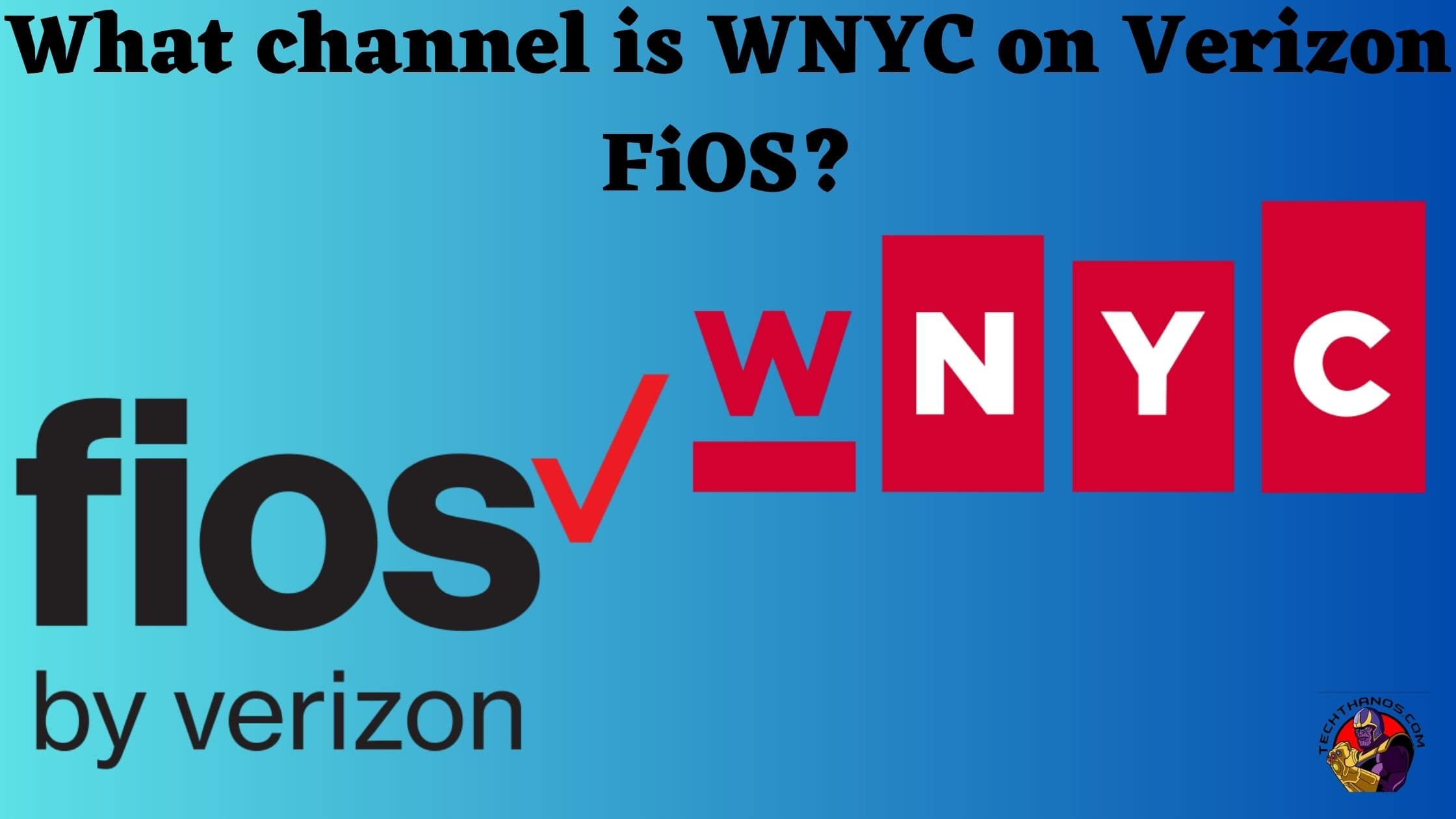 What channel is WNYC on Verizon FiOS