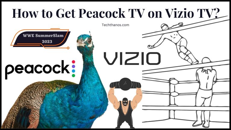How to Get Peacock TV on Vizio TV?
