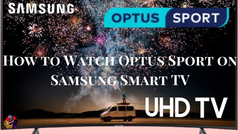 How to Watch Optus Sport on Samsung Smart TV