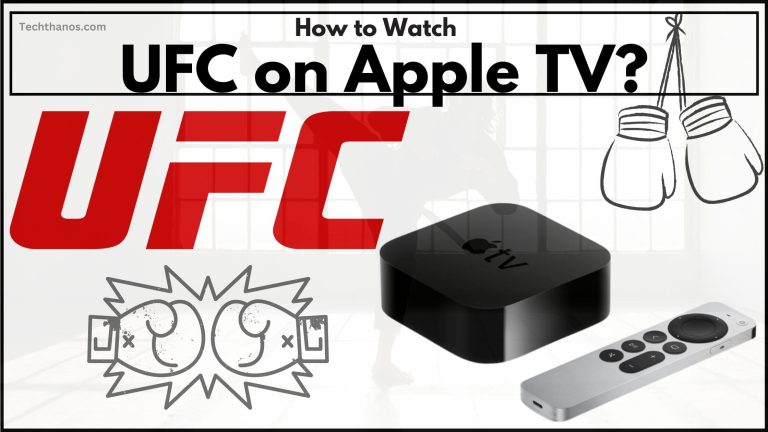 How to Watch UFC on Apple TV?