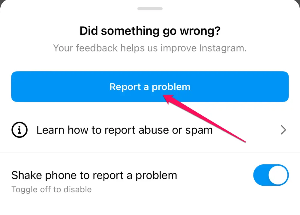 Report a Problem on Instagram