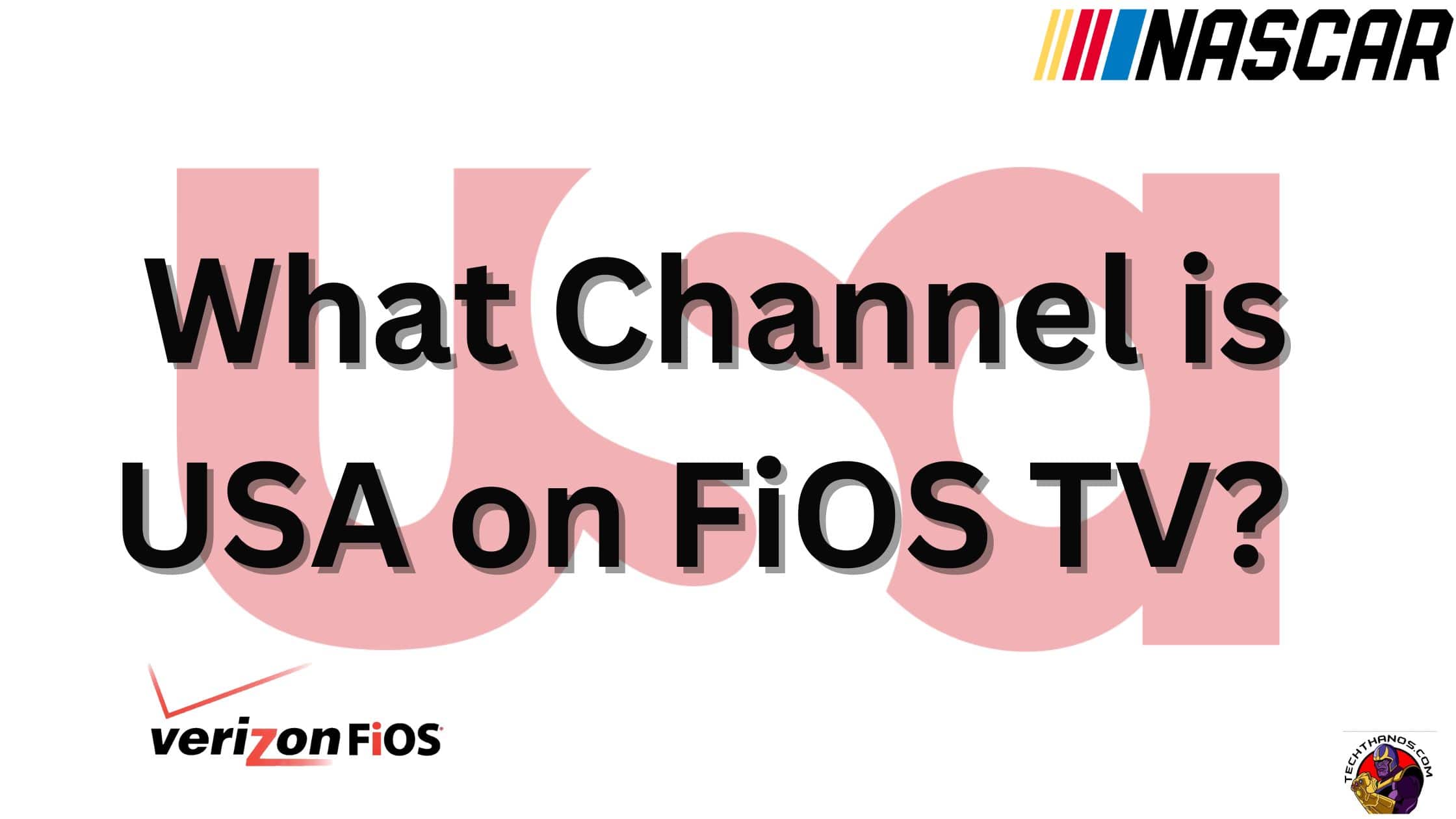 What Channel is USA on FiOS TV? NASCAR 2023