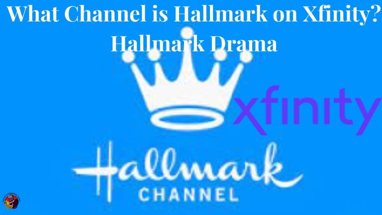 What Channel is Hallmark on Xfinity