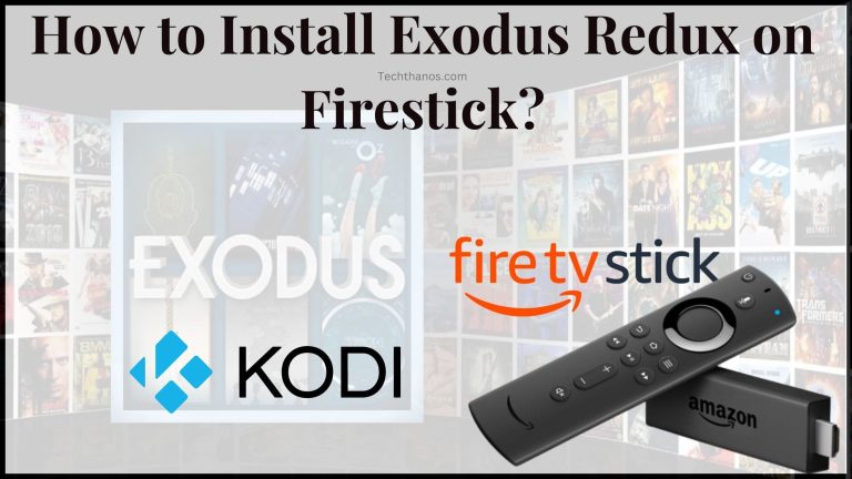 How to Install Exodus Redux on Firestick?