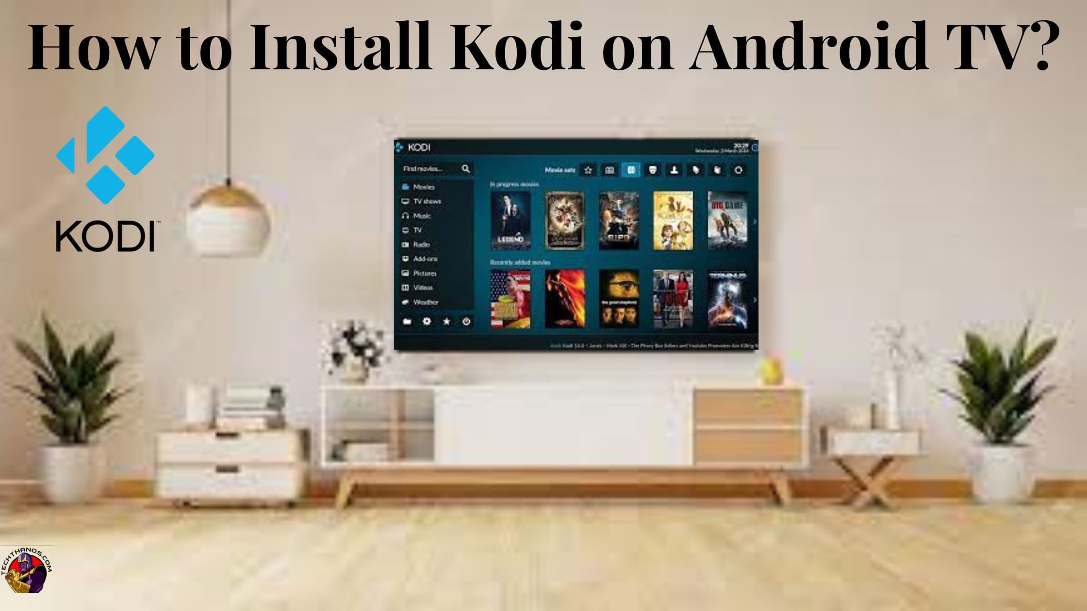 How to Install Kodi on Android TV