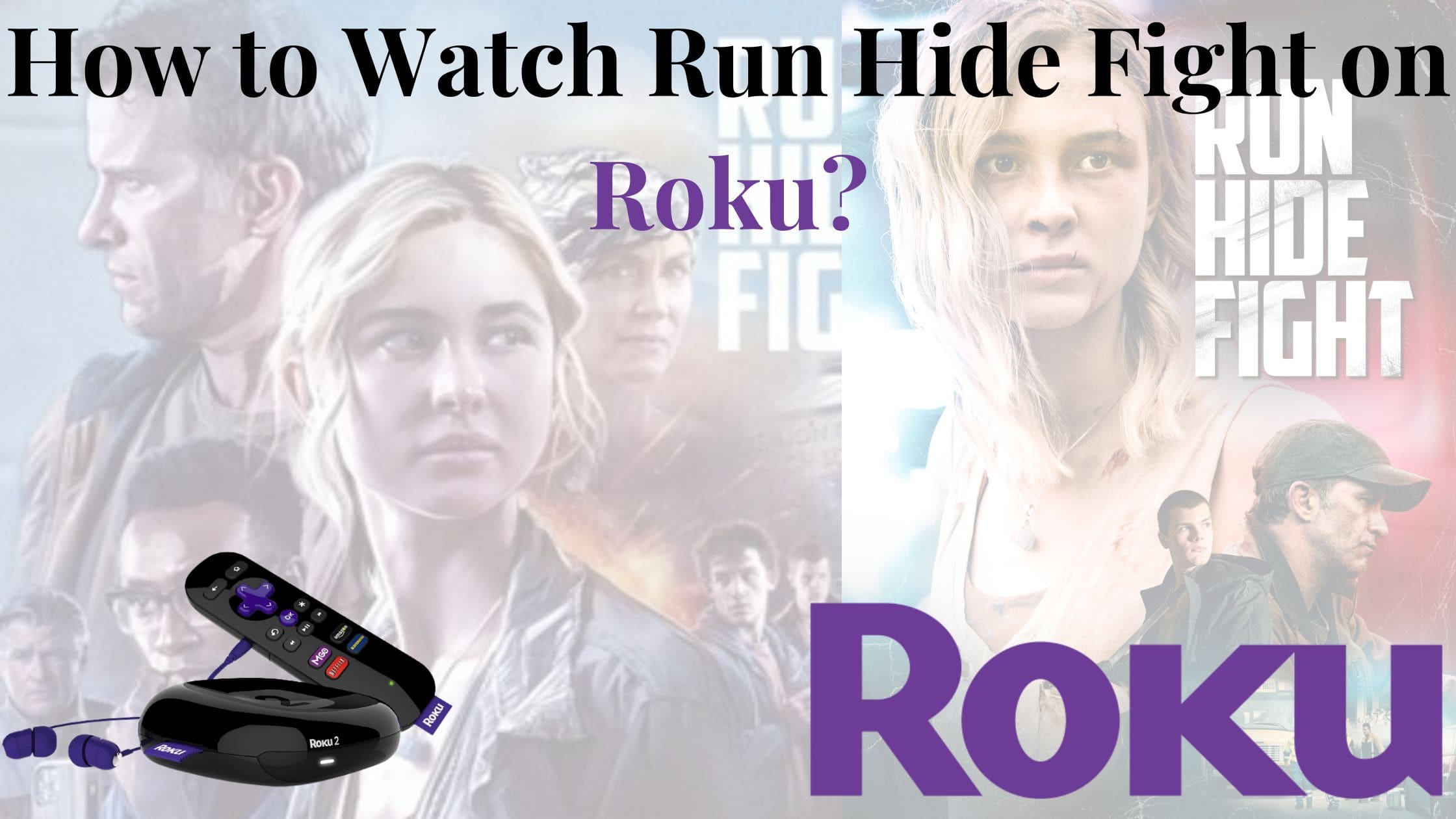 How to Watch Run Hide Fight on Roku